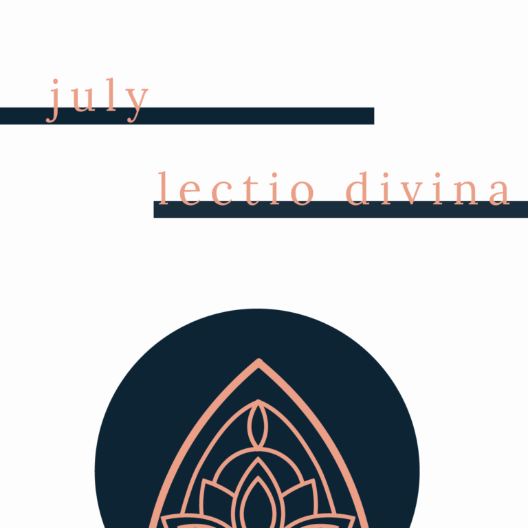 July: Lectio Divina