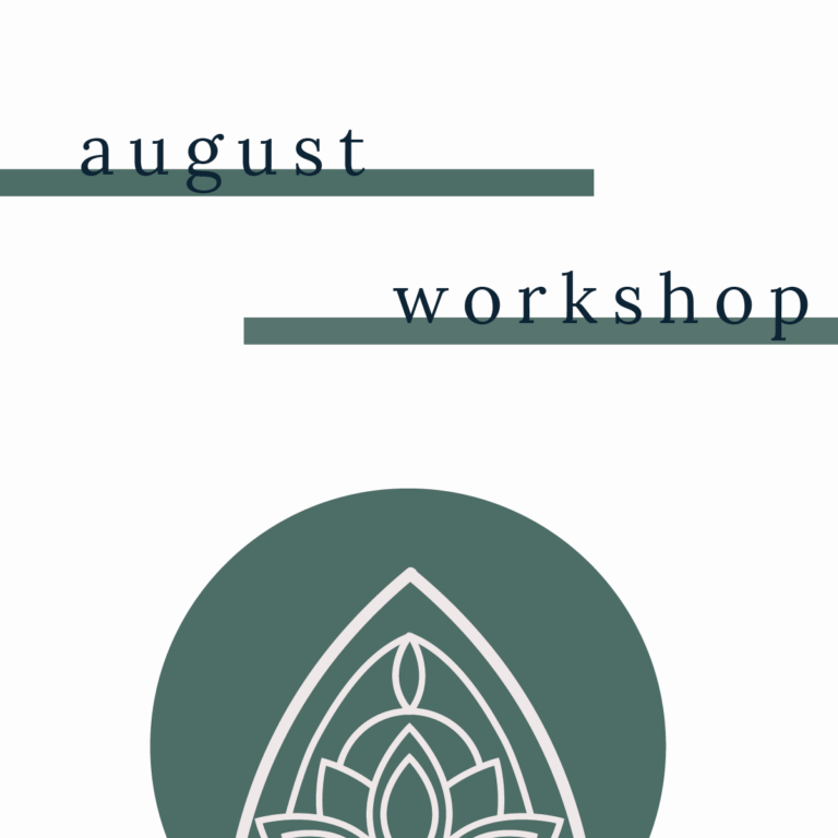 August: Workshop