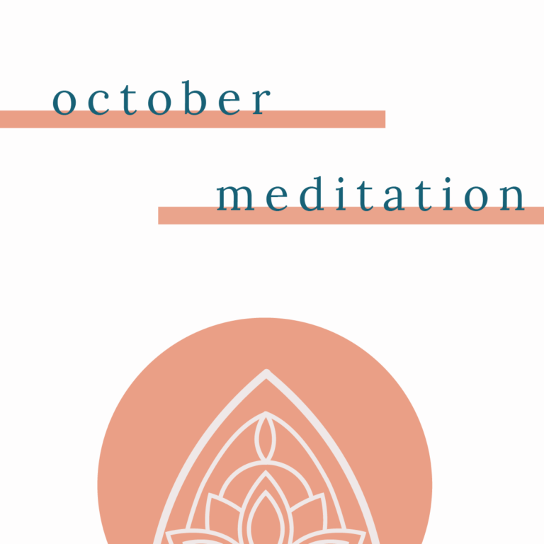 October: Meditation