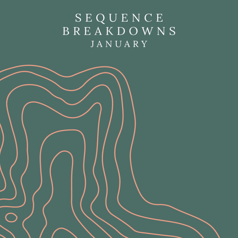 January: Sequence Breakdown