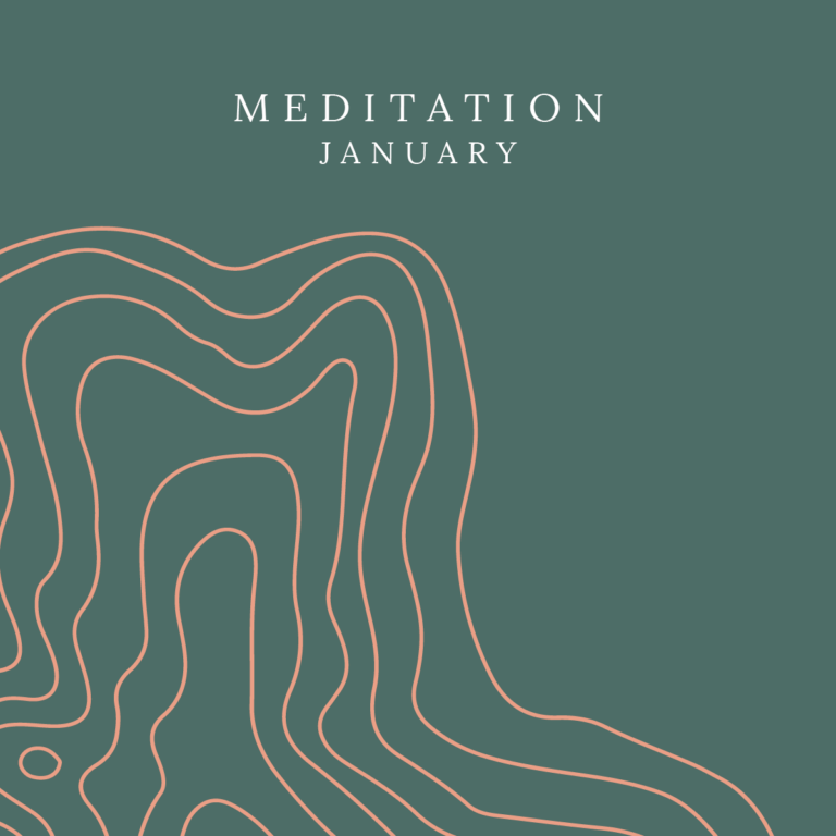 January: Meditation