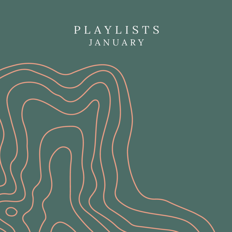 January: Playlists