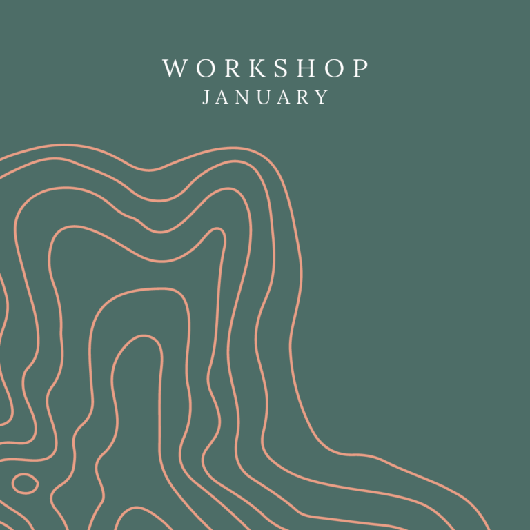 January: Workshop