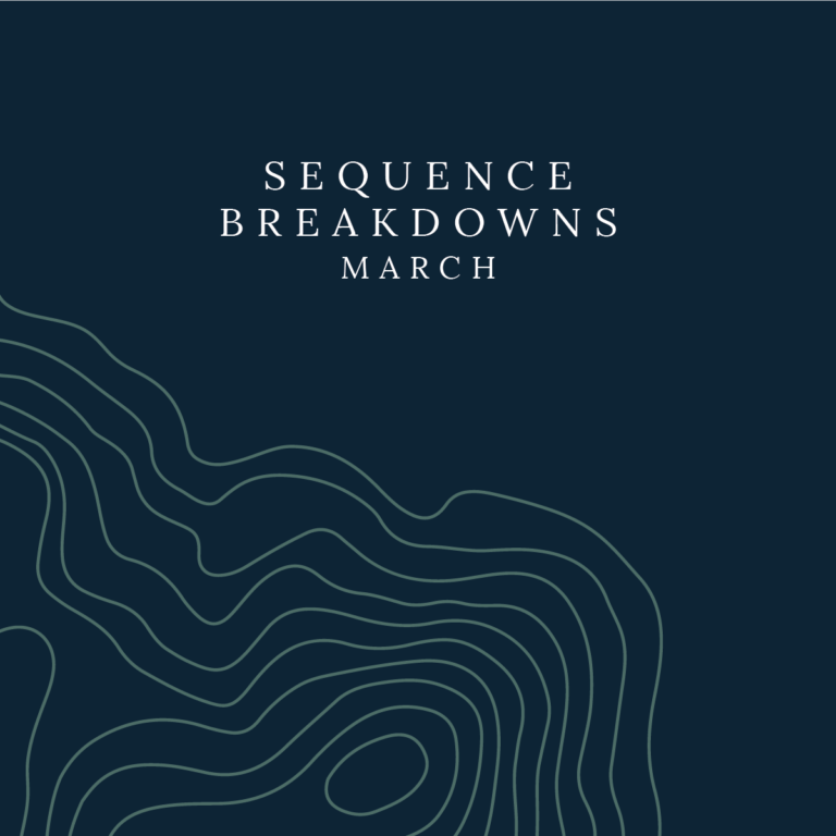 March: Sequence Breakdown