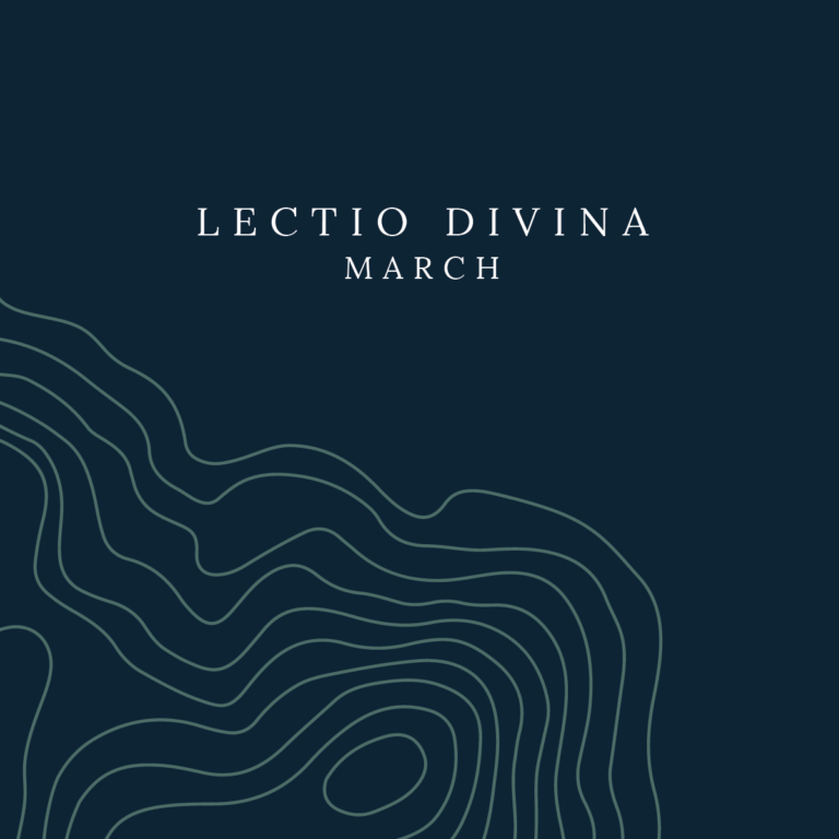 March: Lectio Divina