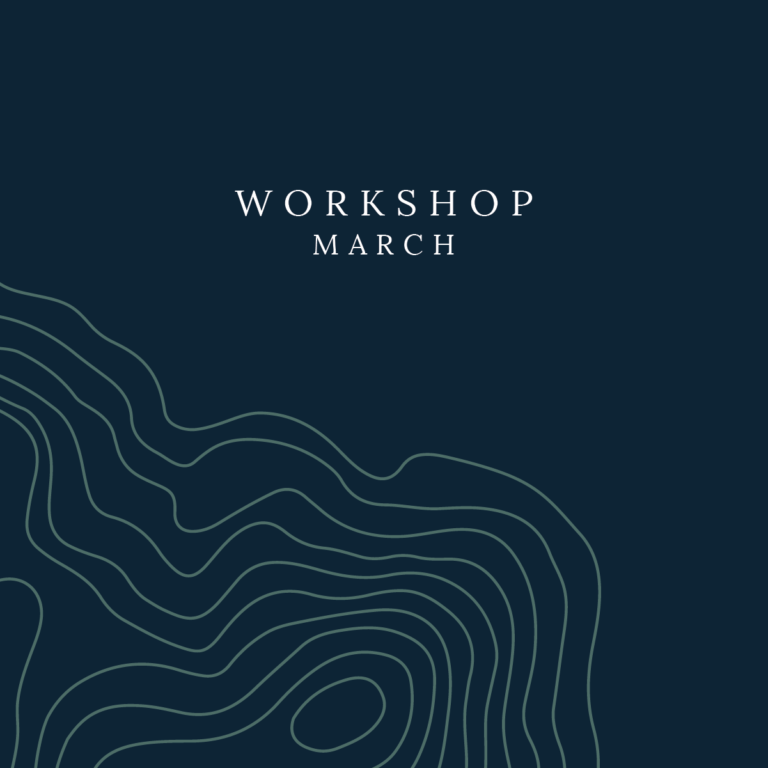 March: Workshop