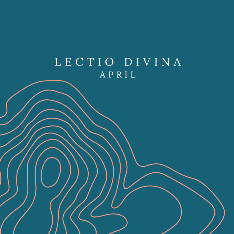 April: Lectio Divina