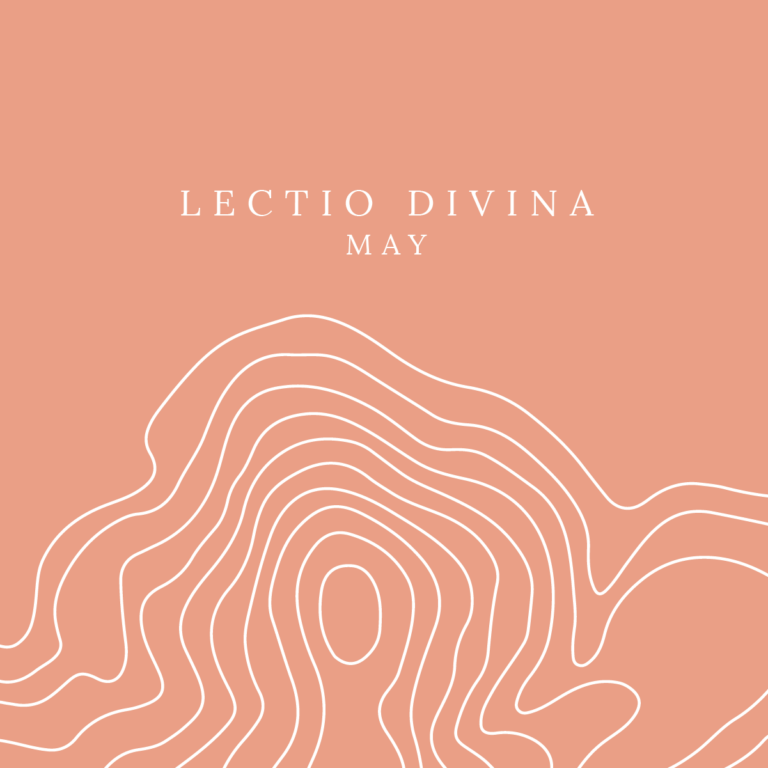 May: Lectio Divina