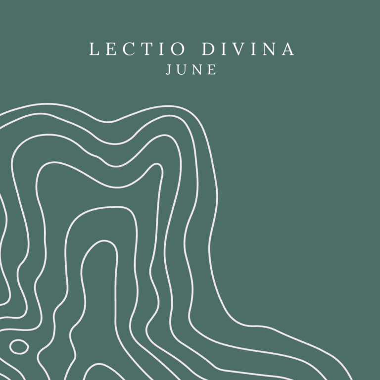 June: Lectio Divina