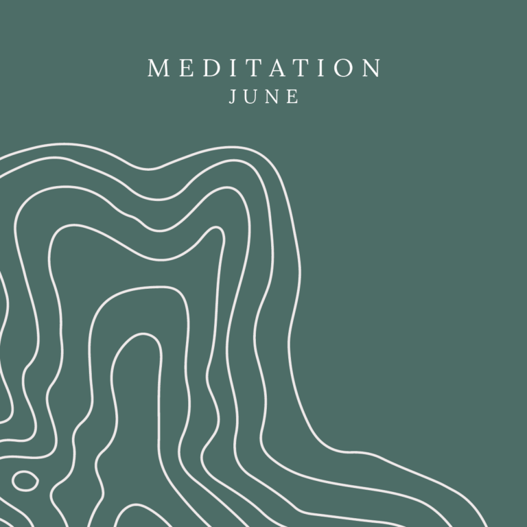 June: Meditation