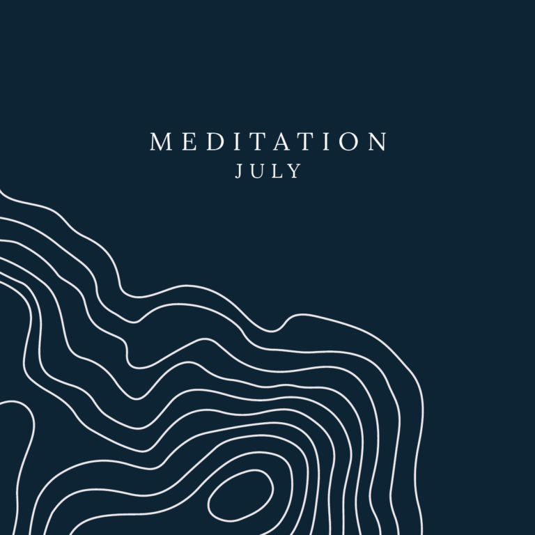 July: Meditation