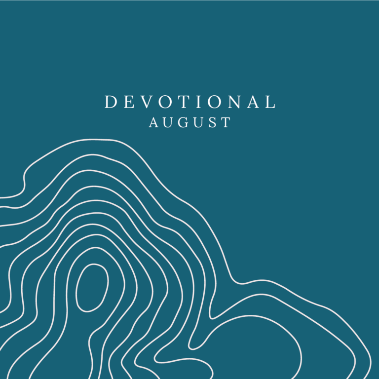 August: Devotional