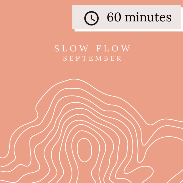 September: 60 Minute Slow Flow