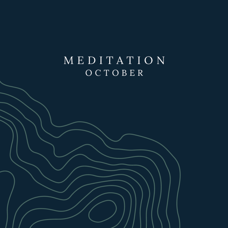 October: Meditation