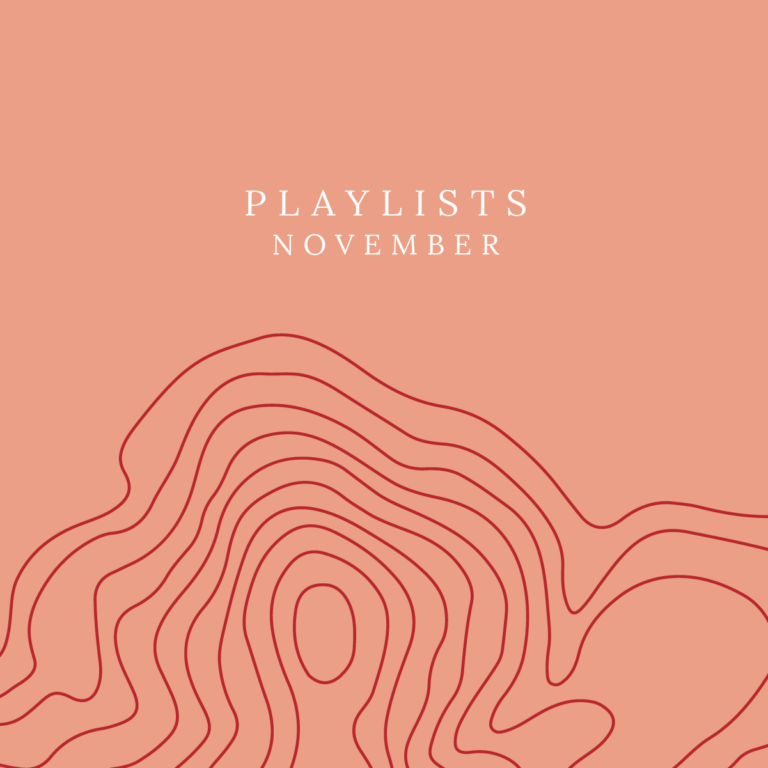 November: Playlists