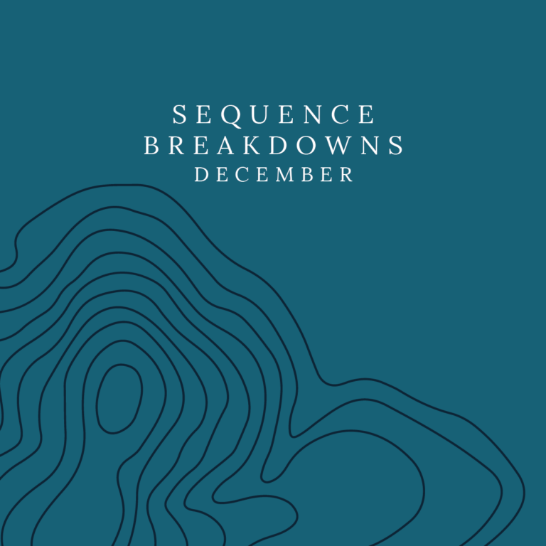 December: Sequence Breakdown