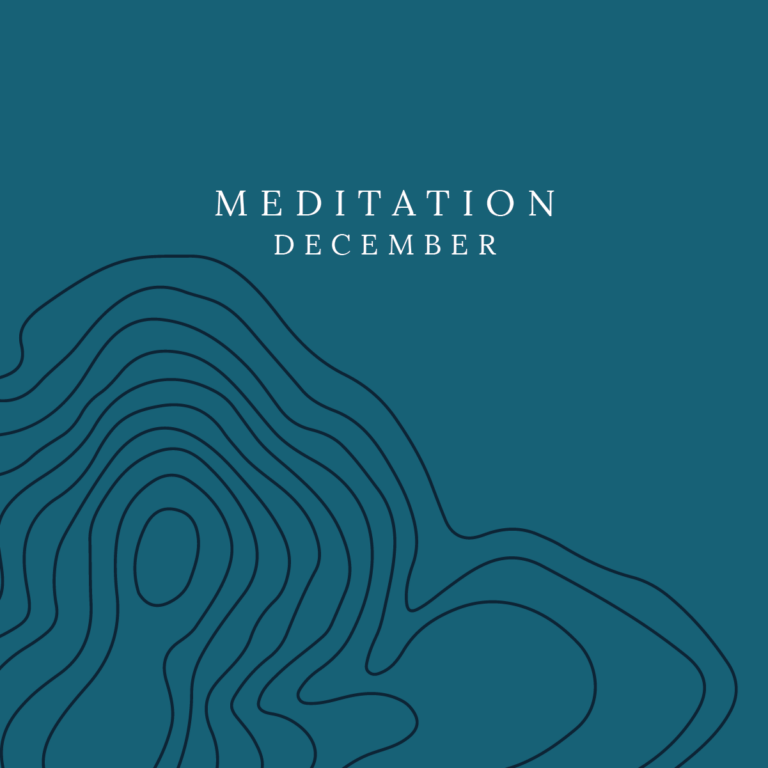 December: Meditation