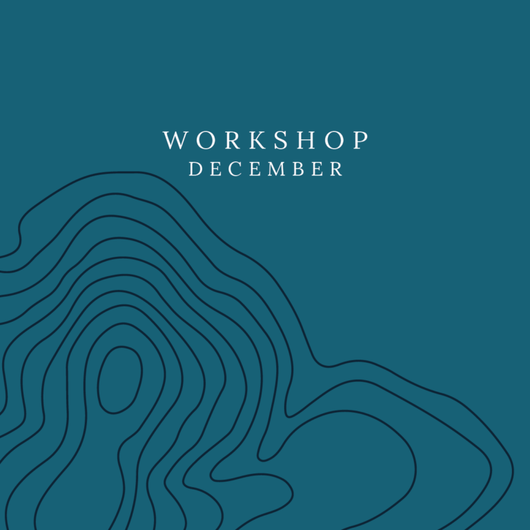 December: Workshop