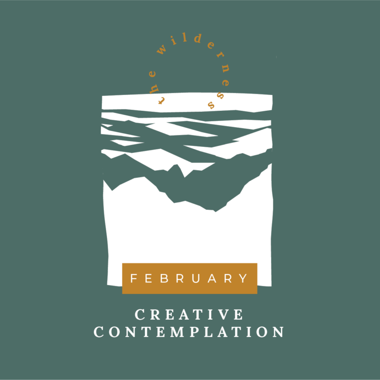 February: Creative Contemplation