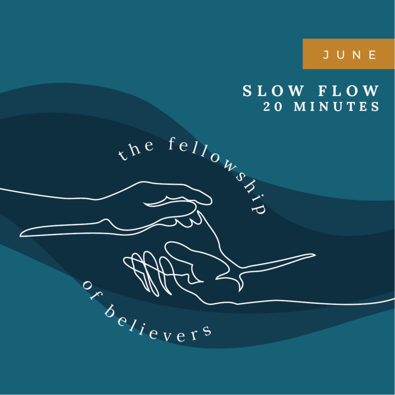 June: 20 Minutes Slow Flow