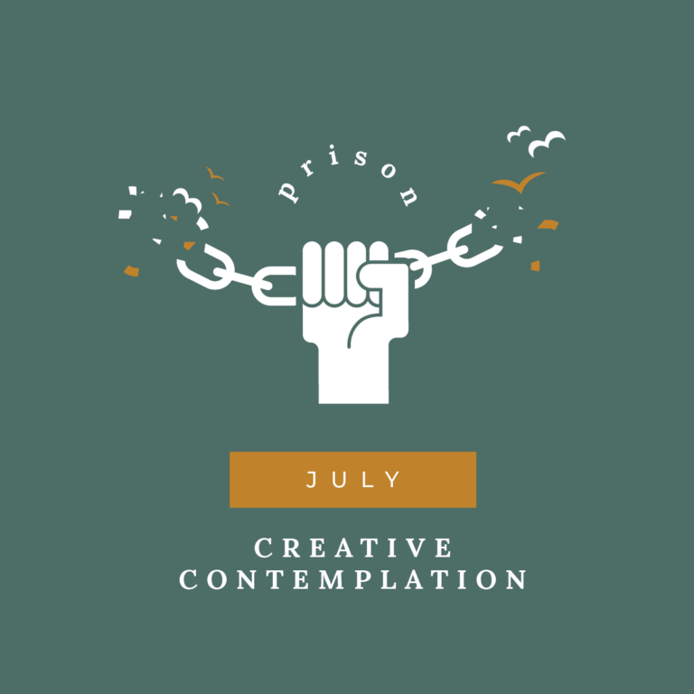 July: Creative Contemplation