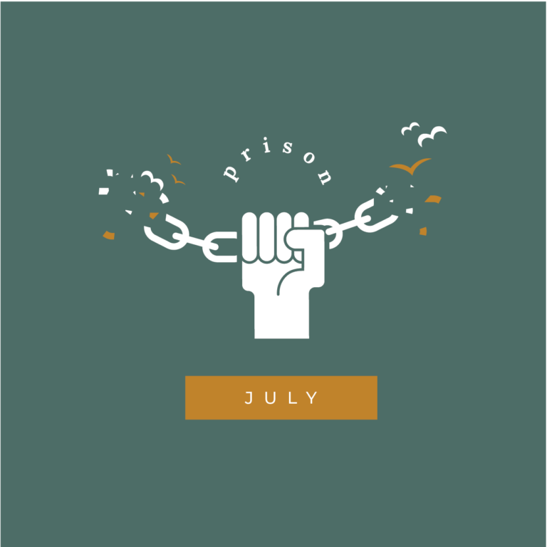 July: Some Additional Thoughts on Prison as a Sacred Space