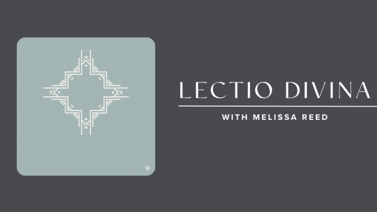 Sacred Spaces The Inner Courts Lectio Divina With Melissa Reed