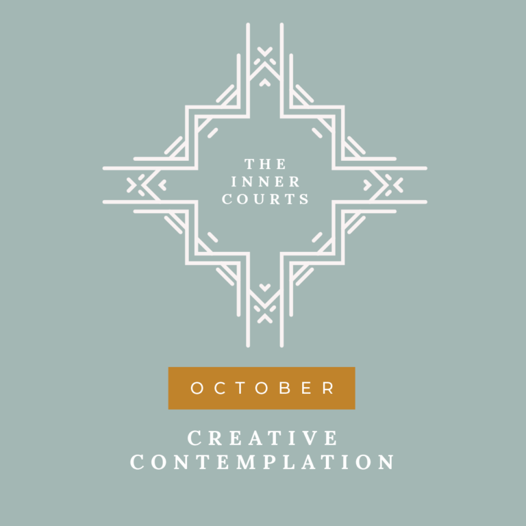 October: Creative Contemplation