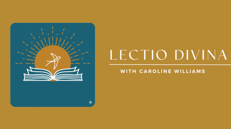 Sacred Spaces The Word Lectio Divina With Caroline Williams