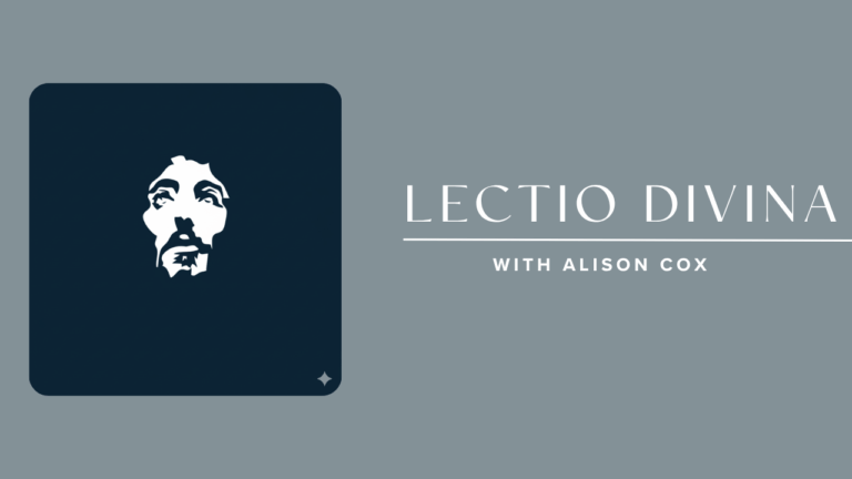 Sacred Spaces The Body Lectio Divina With Alison Cox