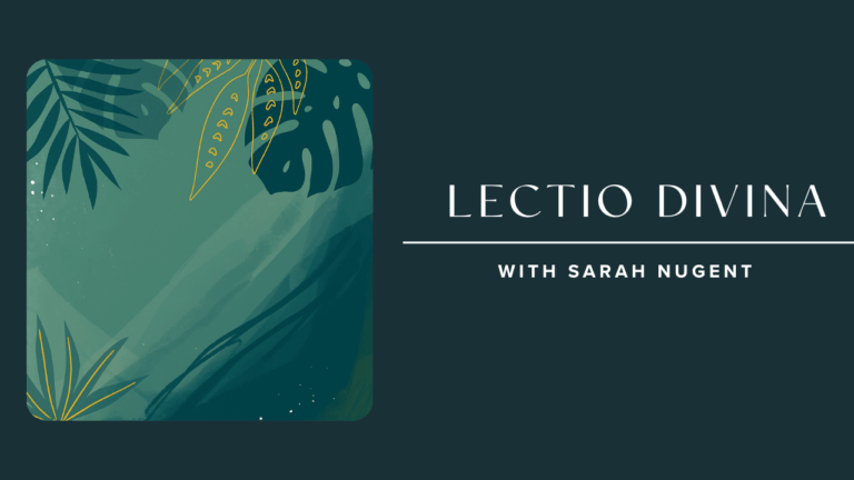 Adam & God in the Garden of Eden Lectio Divina with Sarah Nugent