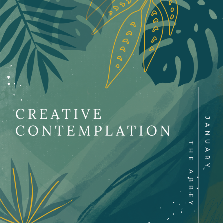 January: Creative Contemplation