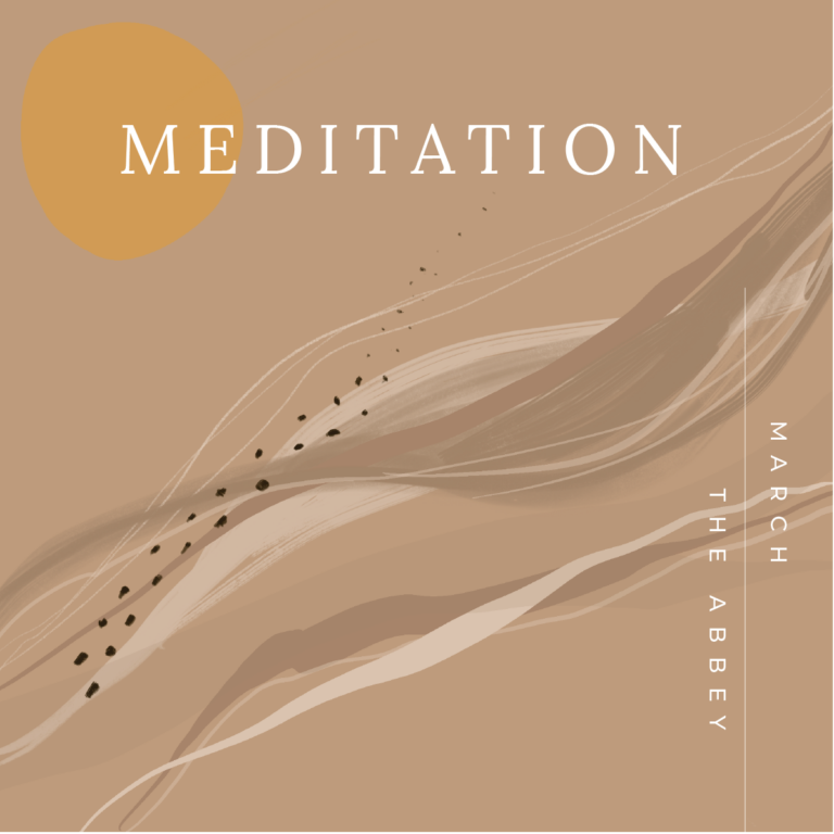 March: Meditation