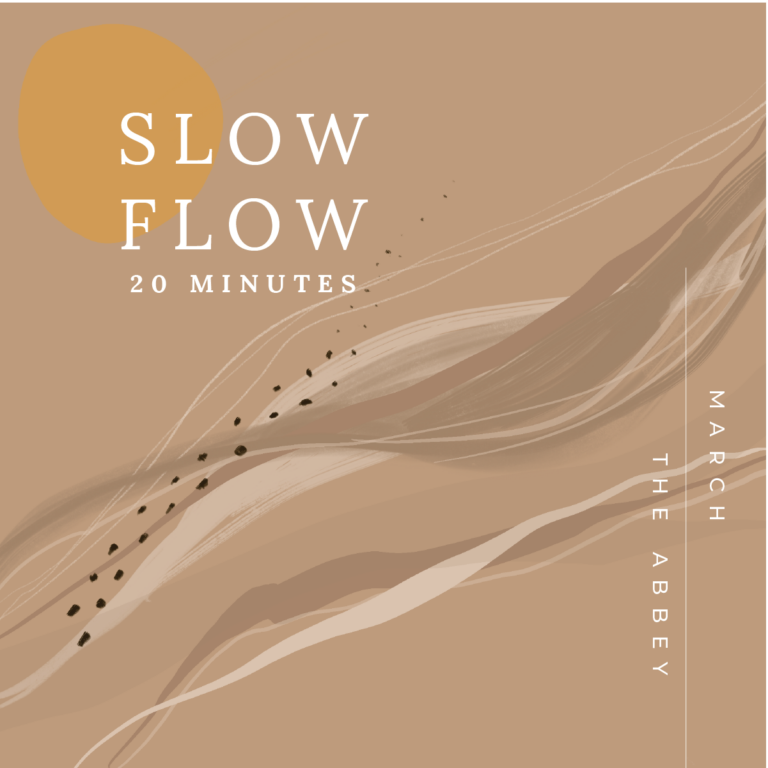 March: 20 Minute Slow Flow