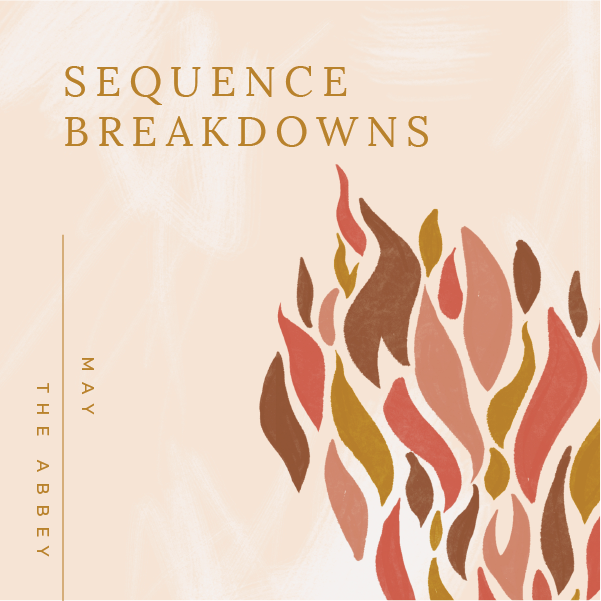 May: Sequence Breakdown