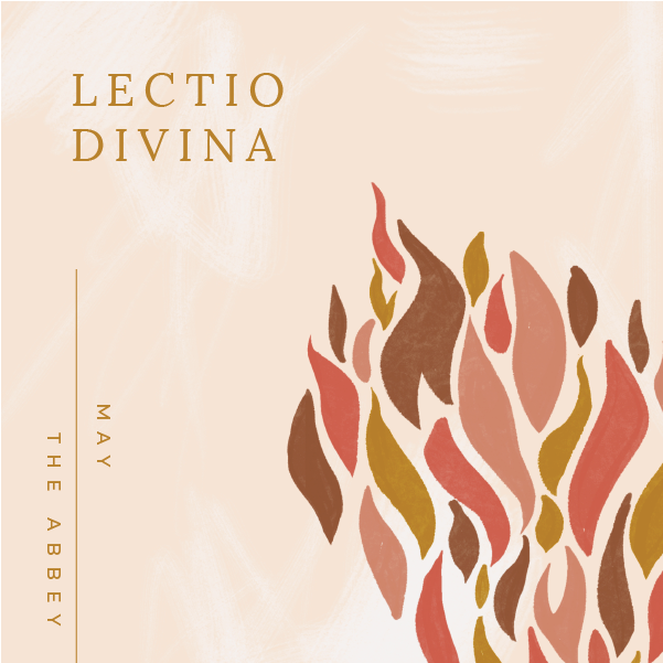 May: Lectio Divina Beginning