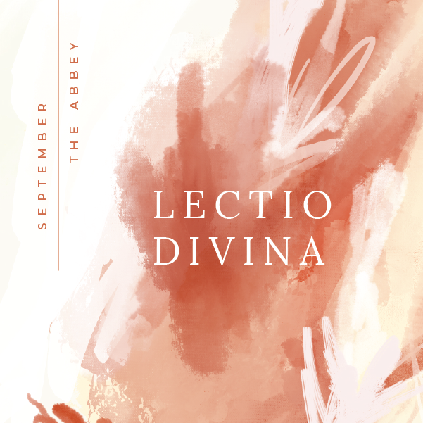 September: Lectio Divina