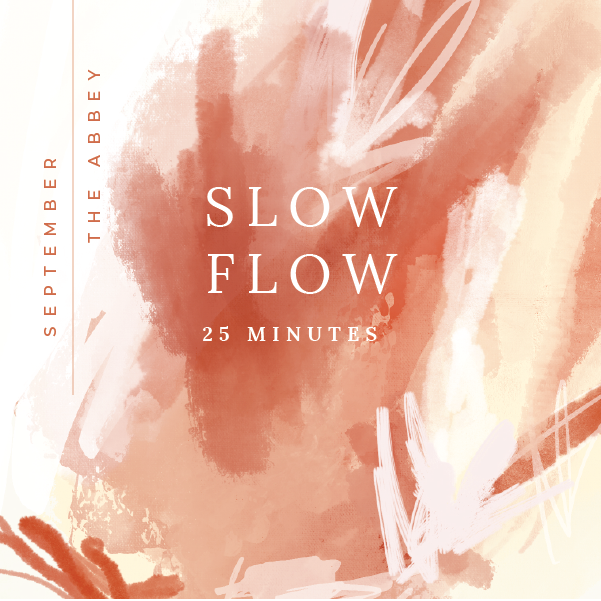 September: 25 Minute Slow Flow