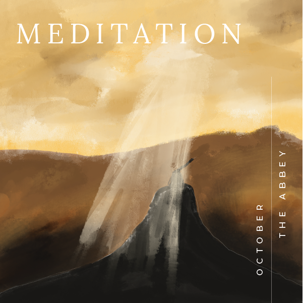 October: Meditation