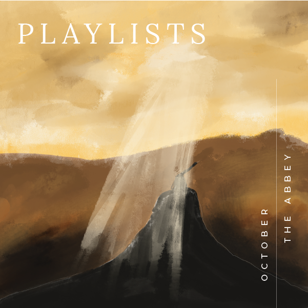 October: Playlists