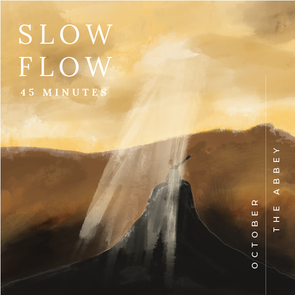 October: 45 Minute Slow Flow Restorative