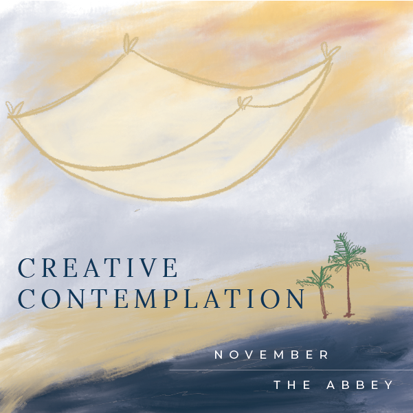 November: Creative Contemplation