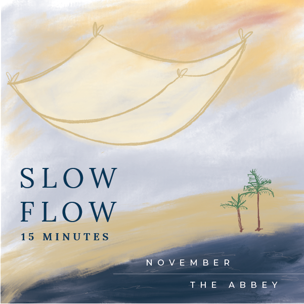 November: 15 Minute Slow Flow New to Yoga