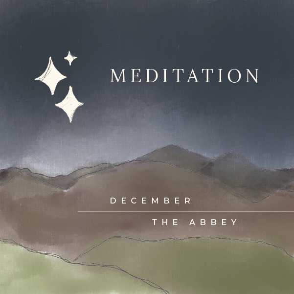 December: Meditation