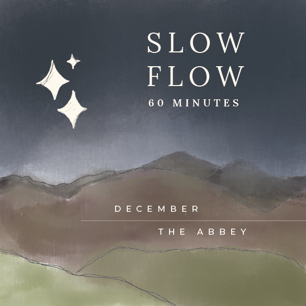 December: 50 Minute Slow Flow Restorative