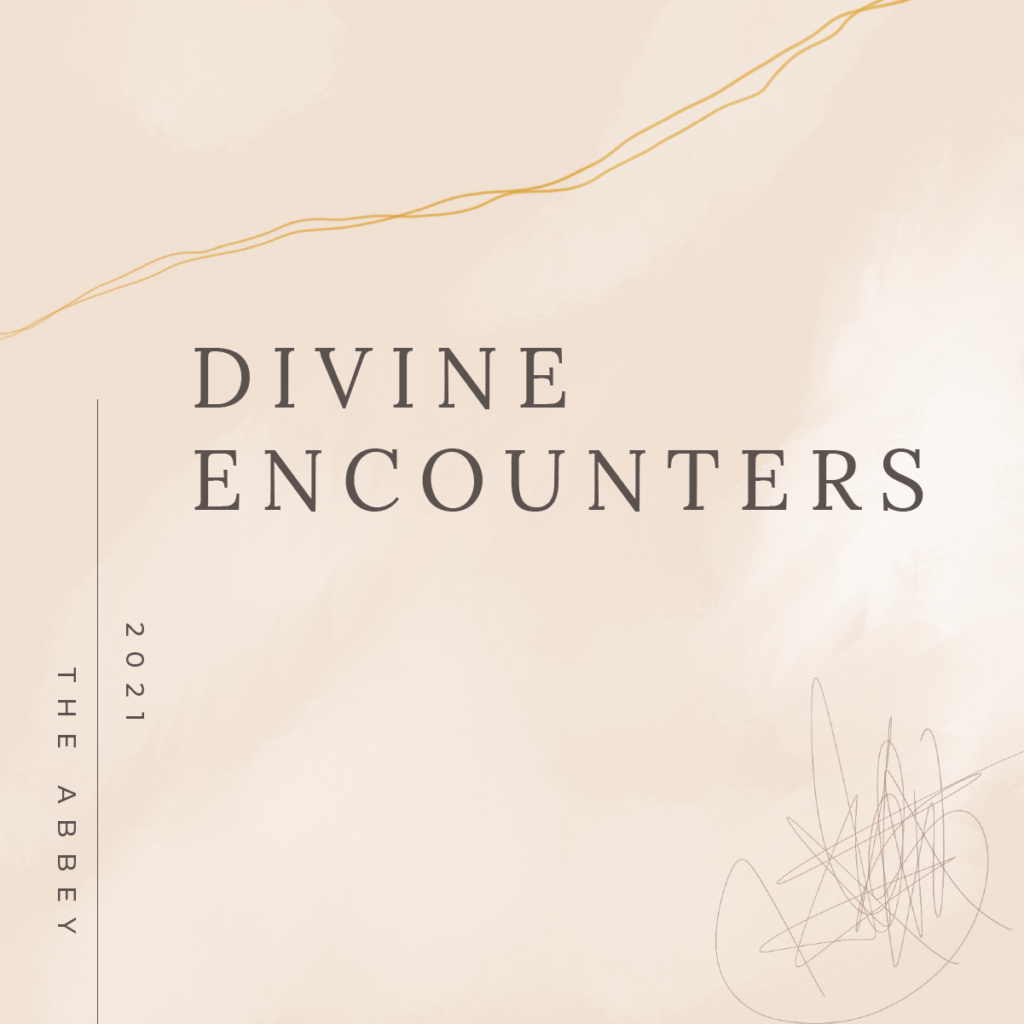 Divine Encounters_2021 Theme