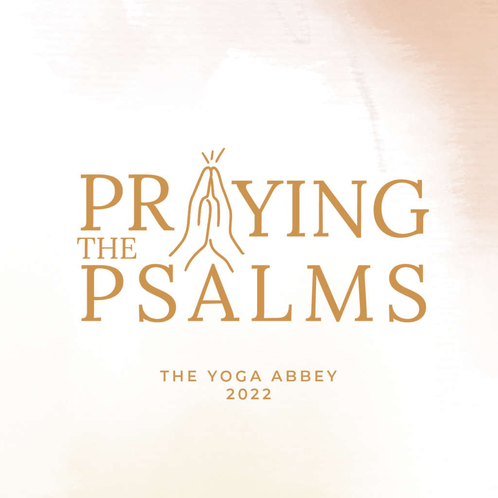 Praying the Psalms _2022 Theme