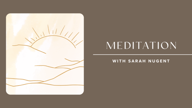 Look Upon the Goodness of the Lord Meditation with Sarah Nugent