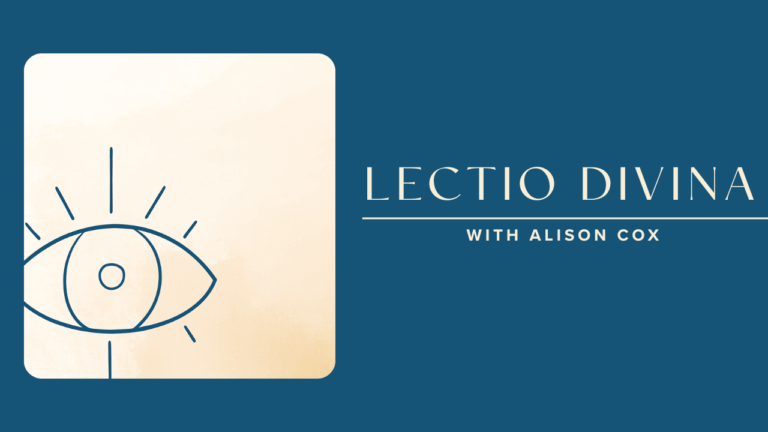 He Who Keeps You Will Not Slumber Lectio Divina with Alison Cox