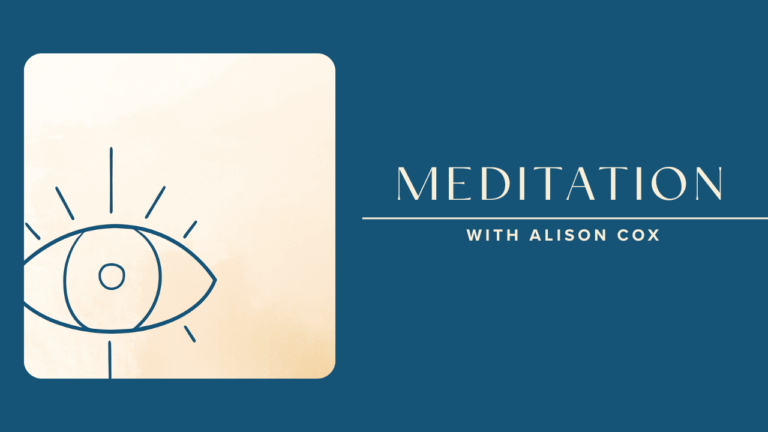 He Who Keeps You Will Not Slumber Meditation with  Alison Cox